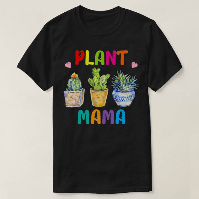 Camiseta Plant Mama Pride Garden Lover  (Diseño del anverso)