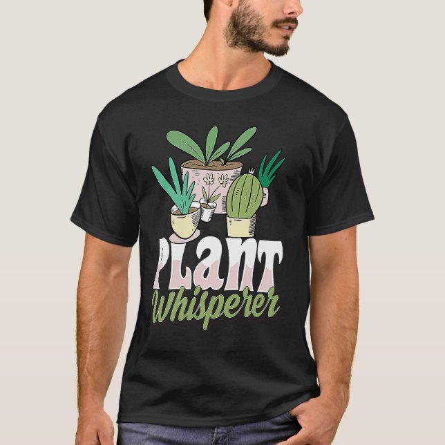 Camiseta Plant Whisperer Cute Suculento Cactus Gard Interio (Anverso)