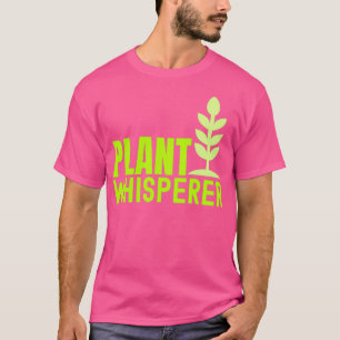 Camiseta Plant Whisperer Garden Whisperer