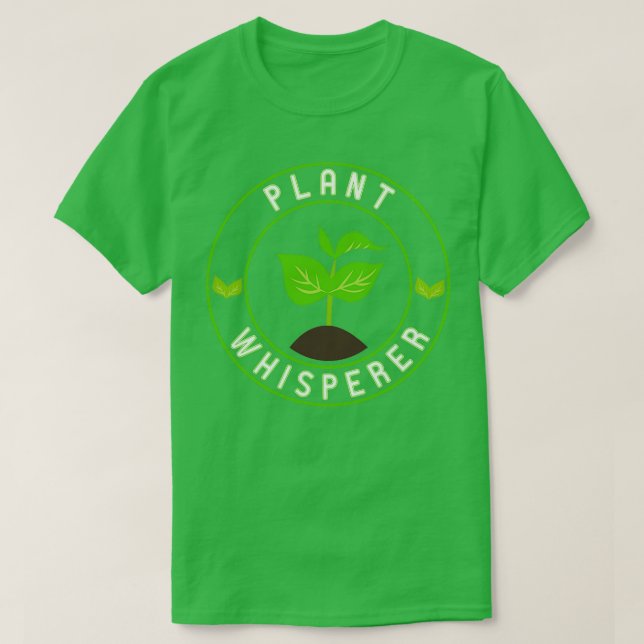 Camiseta Plant Whisperer Gardening Funny Gift (Diseño del anverso)