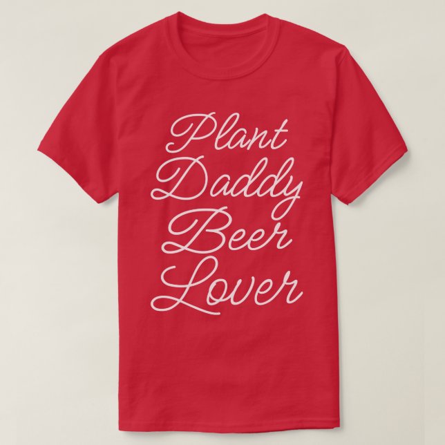Camiseta Planta Daddy Beer Lover II (Diseño del anverso)