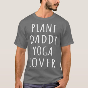 Camiseta Planta Daddy Yoga Lover I
