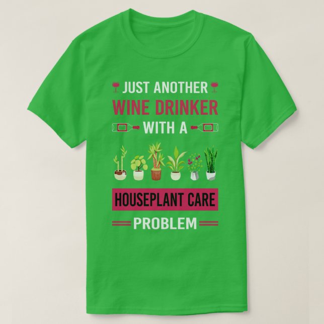 Camiseta Planta De Planta De Hogares De Bebidas De Vino (Diseño del anverso)