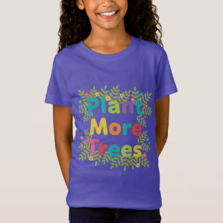 Camiseta Planta Más Árboles