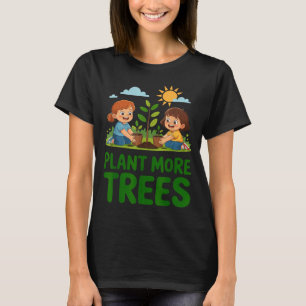 Camiseta Planta más árboles - jardinería infantil ecológica