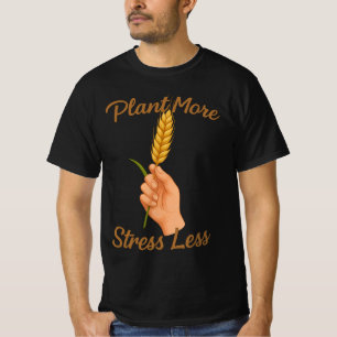 Camiseta Planta Más Estresa Menos   Regalo de Jardinería pa
