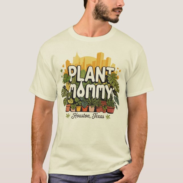 Camiseta Planta Mommy Houston City Texas Estados Unidos (Anverso)
