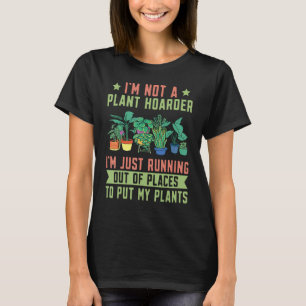 Camiseta Planta No soy una planta de acaparador vegetal