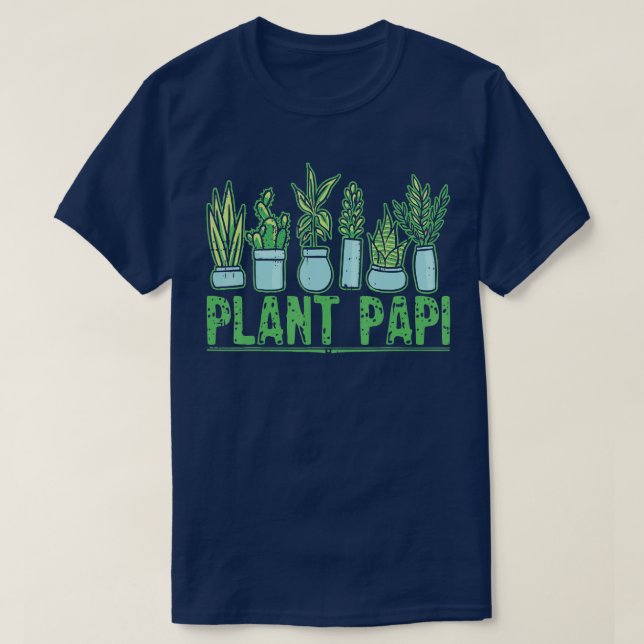 Camiseta Planta Papi Padre Jardinero Padres de jardinería (Diseño del anverso)