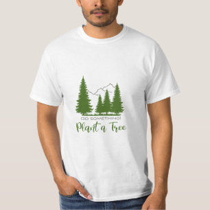 Camiseta Planta una naturaleza protectora de árboles- Gráfi