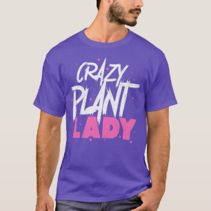 Camiseta Plantaholic Crazy Planta Lady