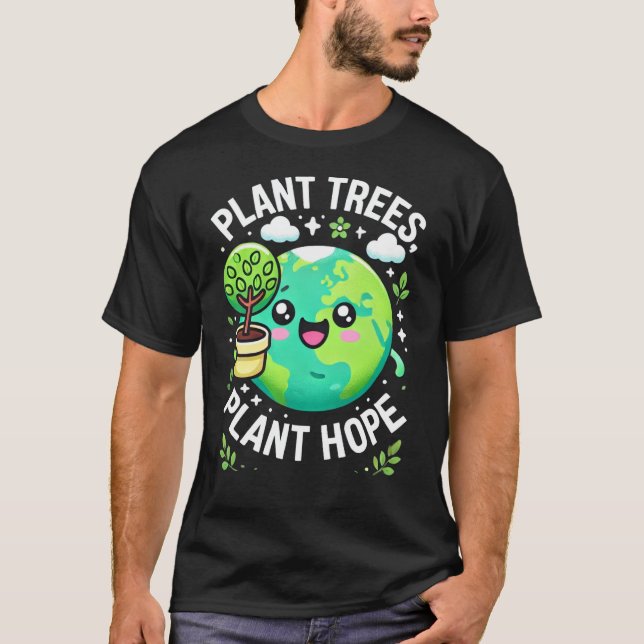 Camiseta "Plantar árboles, plantar esperanza (Anverso)