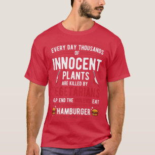 Camiseta Plantas Asesinadas Por Vegetarianos Terminan Con L