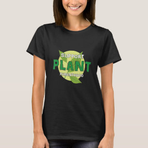Camiseta Plantas de apoyo Plantación de engorde Hobby Garde
