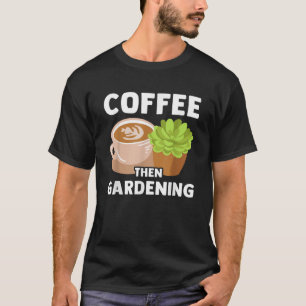 Camiseta Plantas de café Jardinería Lover Gardener Funn