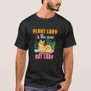 Camiseta Plantas de mujeres Lady New Cat Lady Gardener Gard