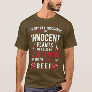 Camiseta Plantas Matadas Por Vegetarianos Terminan Con La V