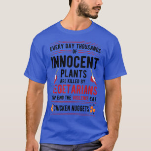 Camiseta Plantas Matadas Por Vegetarianos Terminan Con La V