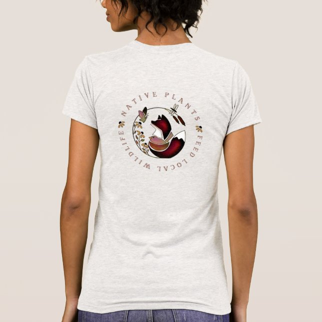Camiseta Plantas nativas alimentan a Fox y Ave silvestres l (Reverso)