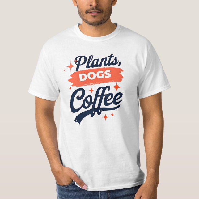 Camiseta Plantas, perros, café - Planta Lover (Anverso)