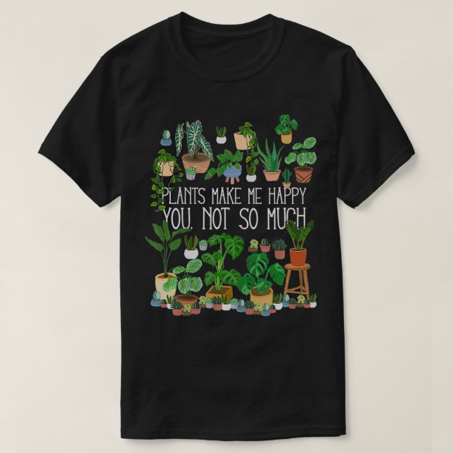 Camiseta Plantas Potentes Me Hacen Feliz De Que No Tanto (Diseño del anverso)