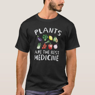 Camiseta Plantas Veganas Las Verduras Son Medicina Vegetar