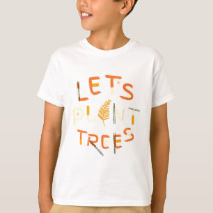 Camiseta Plantemos árboles
