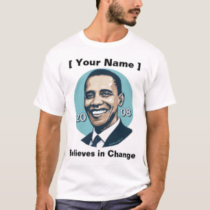 Camiseta Plantilla adaptable - Obama cree en cambio