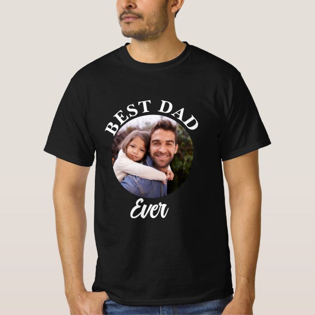 Camiseta Plantilla de fotografía personalizada de Best Dad (Anverso)