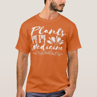 Camiseta Plants Are Best Medicine Cute Vegan Vegetarian Foo