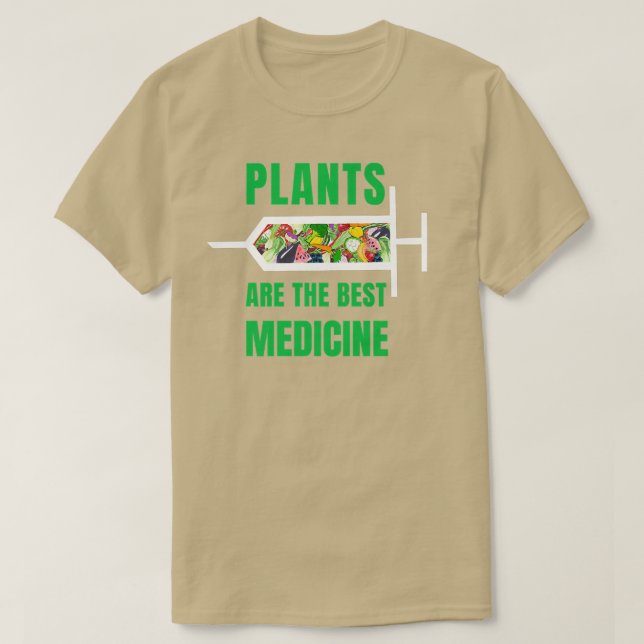 Camiseta Plants Are The Best Medicine Vegan Vegetarian Prem (Diseño del anverso)