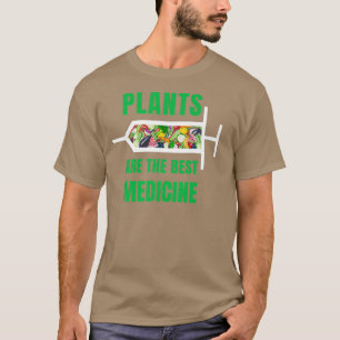 Camiseta Plants Are The Best Medicine Vegan Vegetarian Prem