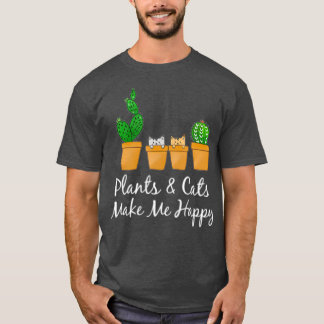 Camiseta Plants  Cats Make Me Happy Catcus Cactus Mom