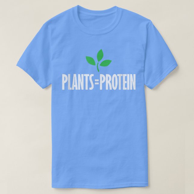 Camiseta PLANTS = PROTEIN  plantbased diet workout vegan ve (Diseño del anverso)