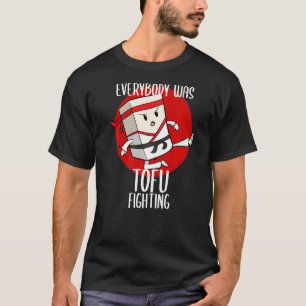 Camiseta Platos asiáticos Tofu Tofu Vegan Fighght Figher Cu