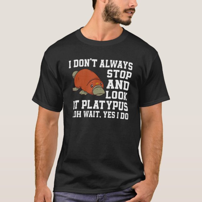 Camiseta Platypus  Saying Love Platypuses (Anverso)