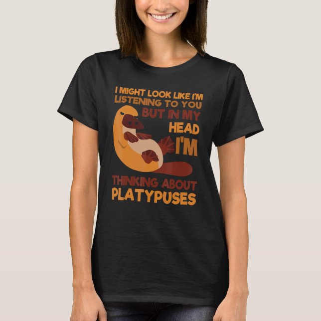 Camiseta Platypus Thinking About Duck-Billed Zoologist Vete (Anverso)