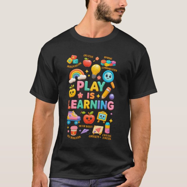Camiseta Play is Learning Kindergarten Profesor de Preescol (Anverso)
