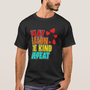 Camiseta Play Learn Be Kind Mental Health Awareness Green G