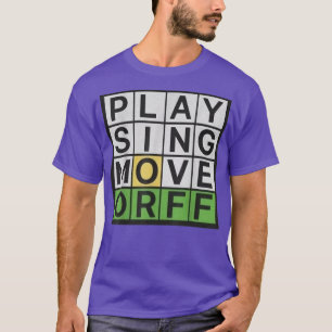 Camiseta Play Sing Move ORFF Music Teacher Funny 