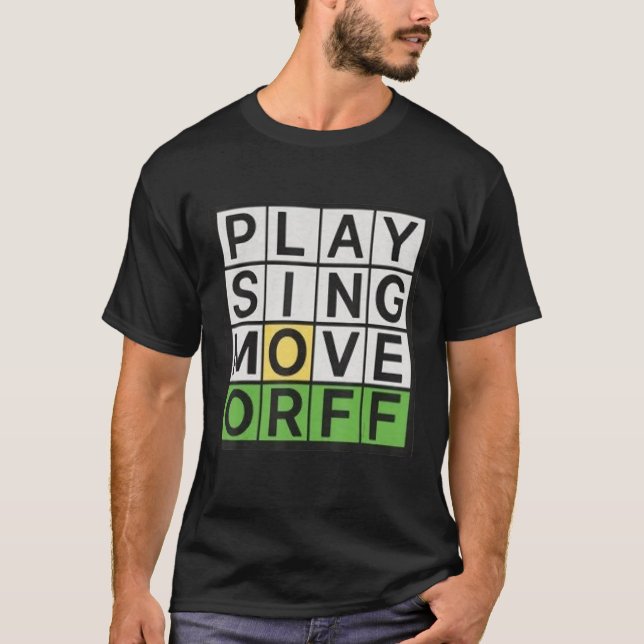 Camiseta Play Sing Move Orff Music Teacher Funny (Anverso)