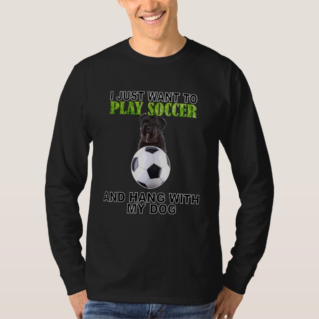 Camiseta Play Soccer Hang W Dog Bouviers De Flandre (Anverso)