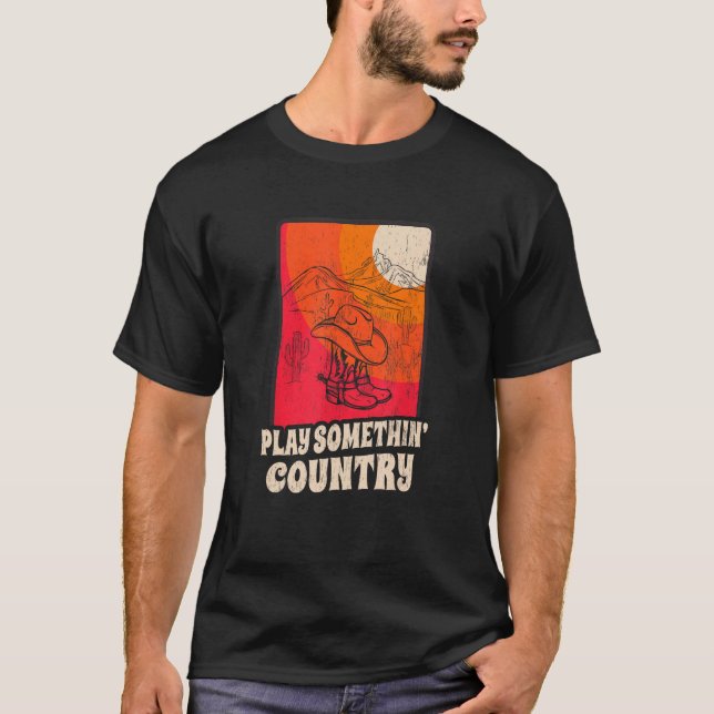 Camiseta Play Something Country  Vintage Western Music (Anverso)