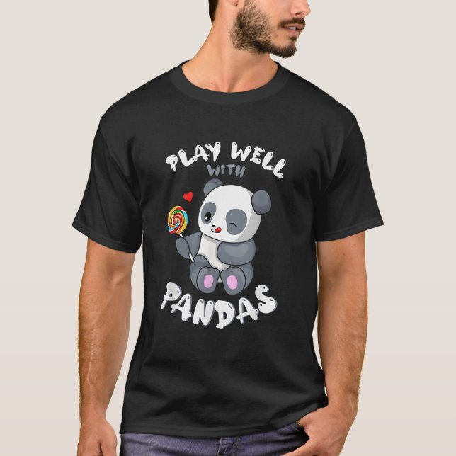 Camiseta Play Well With Others Panda Bear Zookeeper Wildlif (Anverso)