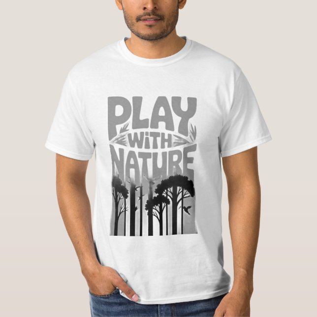 Camiseta Play With Nature Nature Is the Playground Forest P (Anverso)