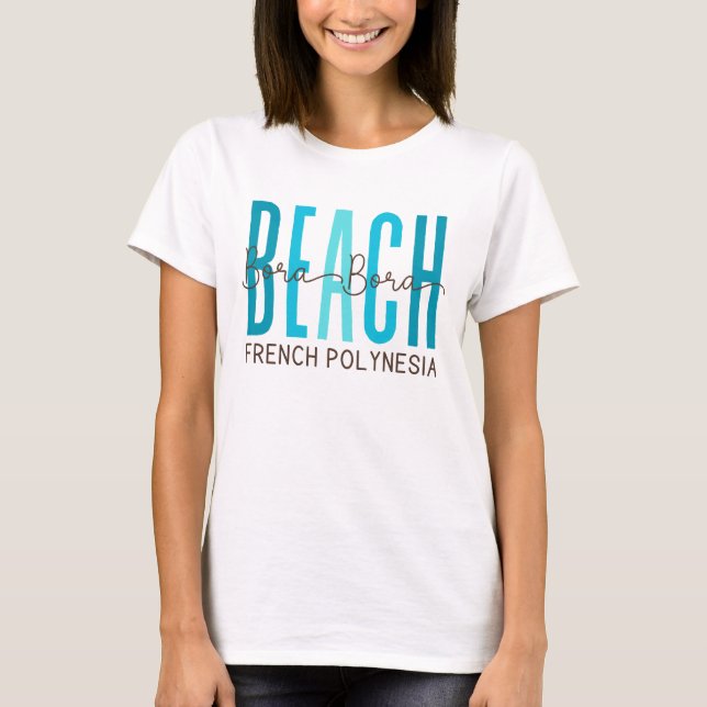 Camiseta Playa Bora Bora Beach Polinesia Francesa (Océano) (Anverso)