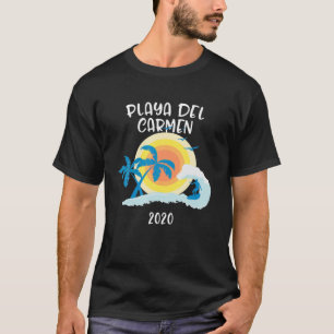 Camiseta Playa Del Carmen 2020 Vacation Surf Beach Family T