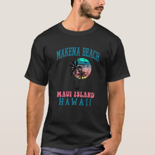 Camiseta Playa Makena Sur Maui Beach Palm Trees Verano Ha