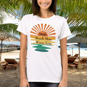 Camiseta Playa más preocupación menos cita nombre de sol re