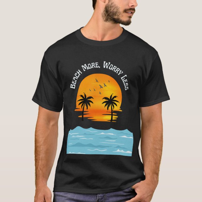 Camiseta Playa más, trabaja menos (Anverso)